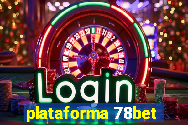 plataforma 78bet